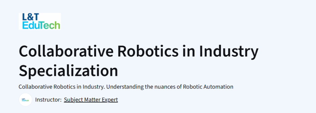 Collaborative Robotics in Industry Specialization