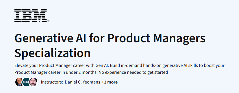 Generative AI for Product Managers Specialization